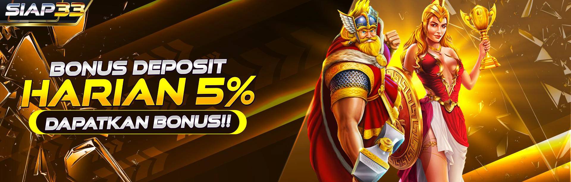BONUS DEPOSIT HARIAN ALL SLOT 5%